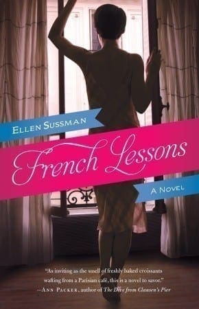 French Lessons by Ellen Sussman