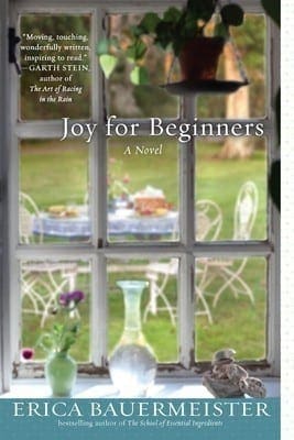 Joy For Beginners by Erica Bauermeister