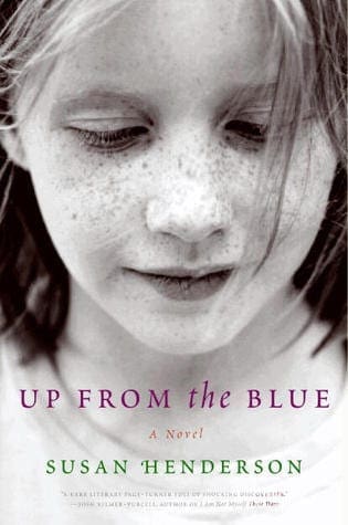 Up From The Blue by Susan Henderson