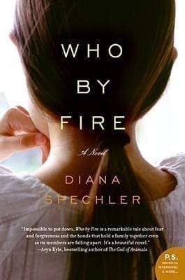 Who By Fire by Diana Spechler