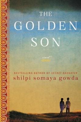 The Golden Son by Shilpi Somaya Gowda