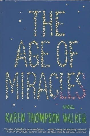 The Age Of Miracles