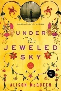 Under The Jeweled Sky by Alison McQueen