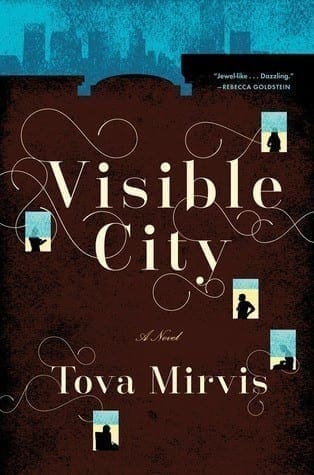 Visible City by Tova Mirvis