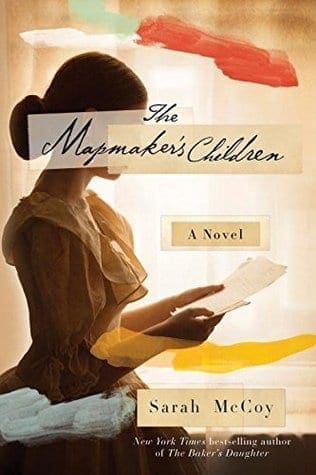 The Mapmaker’s Children by Sarah McCoy