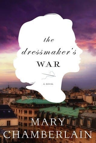 The Dressmaker’s War by Mary Chamberlain