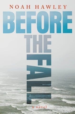 Before The Fall by Noah Hawley