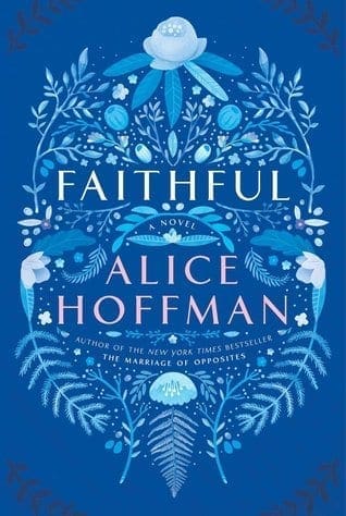 Faithful by Alice Hoffman