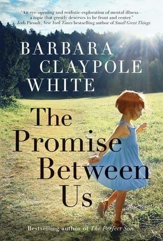 The Promise Between Us by Barbara Claypole White