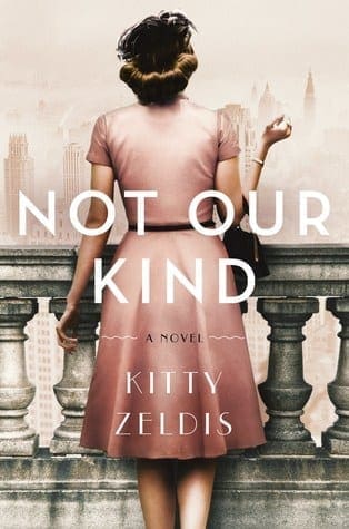 Not Our Kind by Kitty Zeldis