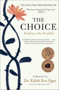 The Choice by Edith Eva Eger book cover featuring a flower stem.