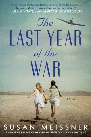 The Last Year of the War by Susan Meissner