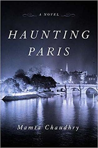 Haunting Paris by Mamta Chaudhry