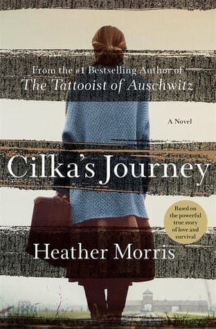 Cilka’s Journey by Heather Morris