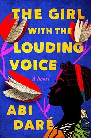 The Girl with the Louding Voice by Abi Daré