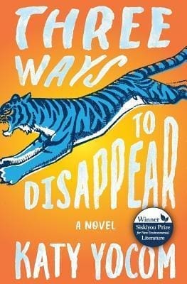 Three Way to Disappear by Katy Yocom