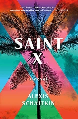 Saint X by Alexis Schaitkin