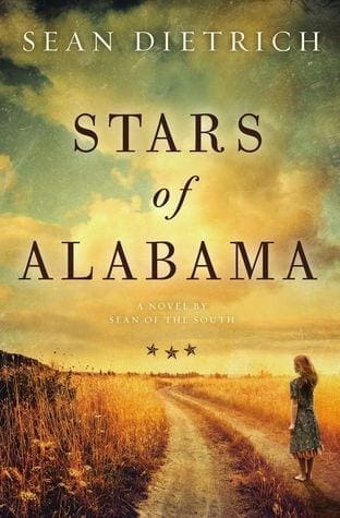 Stars of Alabama by Sean Dietrich