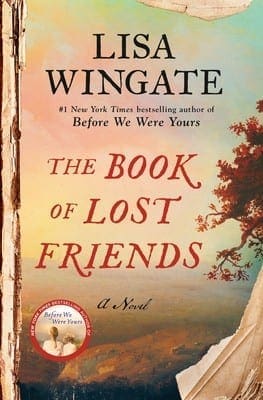 The Book of Lost Friends by Lisa Wingate