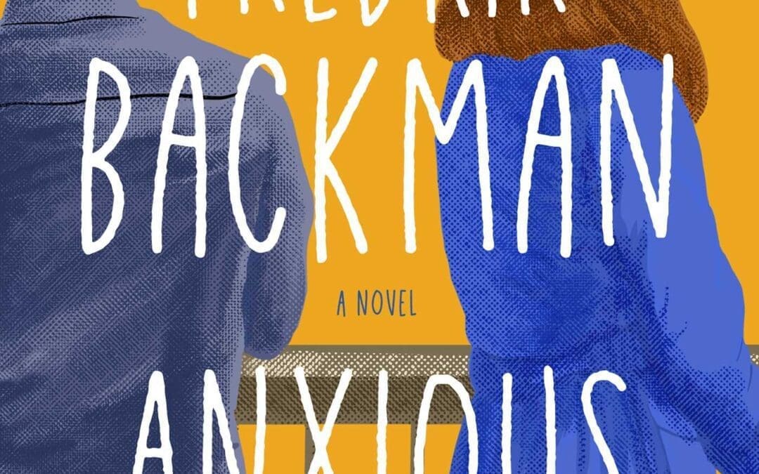 Anxious People by Fredrik Backman