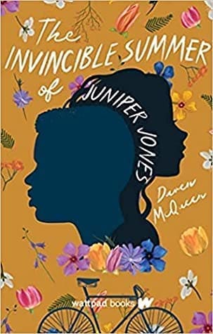 The Invincible Summer of Juniper Jones by Daven McQueen