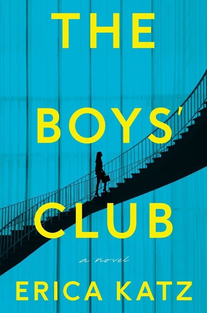 The Boy’s Club by Erica Katz