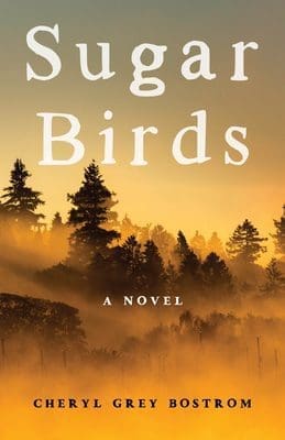 Sugar Birds by Cheryl Grey Bostrom