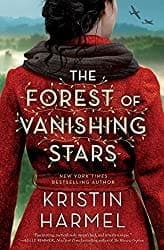 The Forest of Vanishing Stars by Kristin Harmel