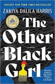 The Other Black Girl by Zakiya Dalila Harris