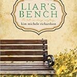 Liar's Bench by Kim Michele Richardson book cover featuring an empty park bench.