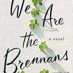 We Are the Brennans by Tracey Lange