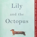 Lily and the Octopus