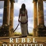 Rebel Daughter Book