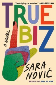 Tru Biz by Sara Novic   Book Cover with ASL sign on front