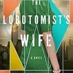 The Lobotomist's Wife Book Cover with woman in green dress and colored triangles