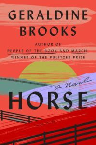 Horse by Geraldine Brooks book cover with sunset in bright colors