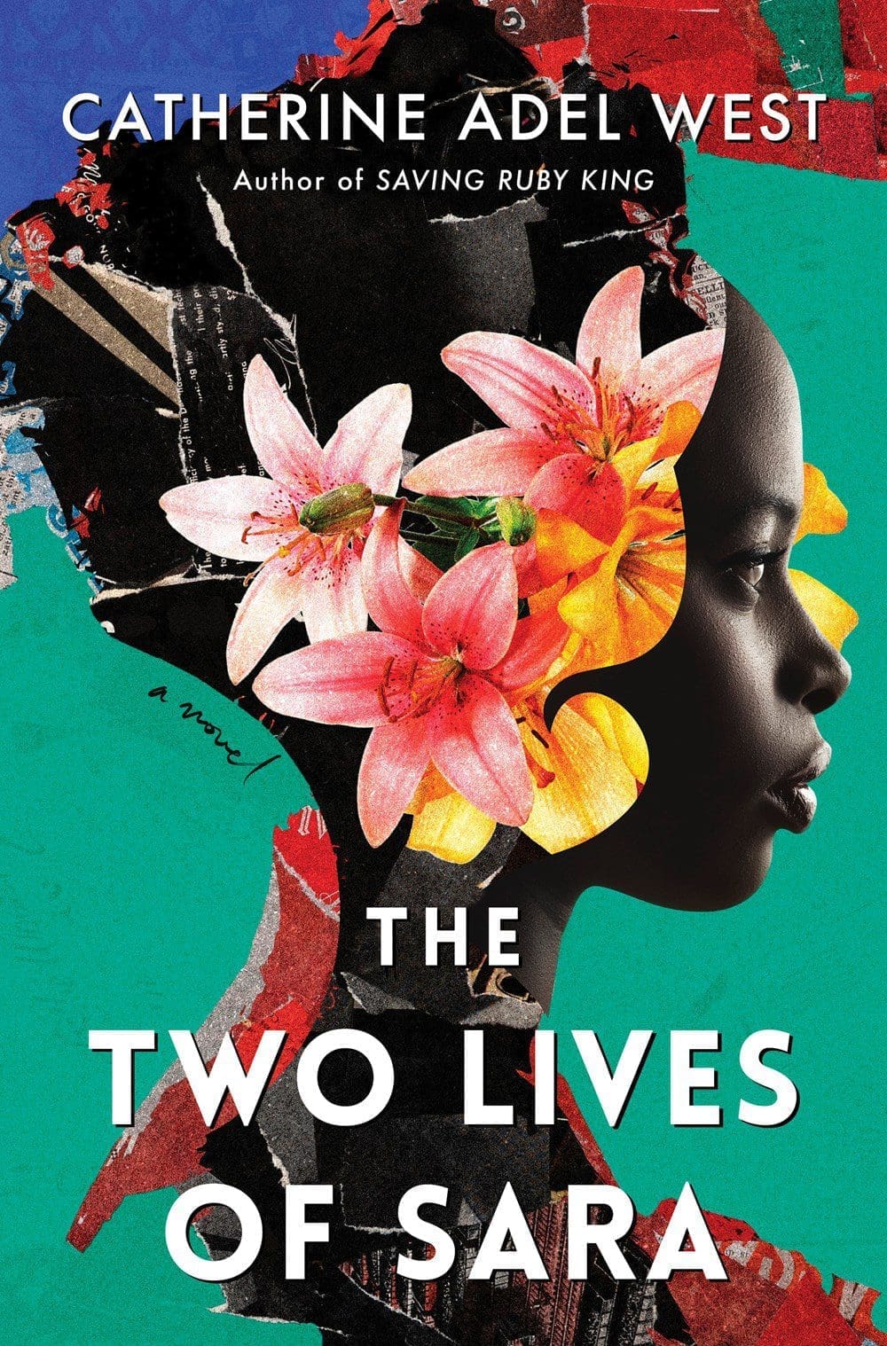 The Two Lives of Sara by Catherine Adel West