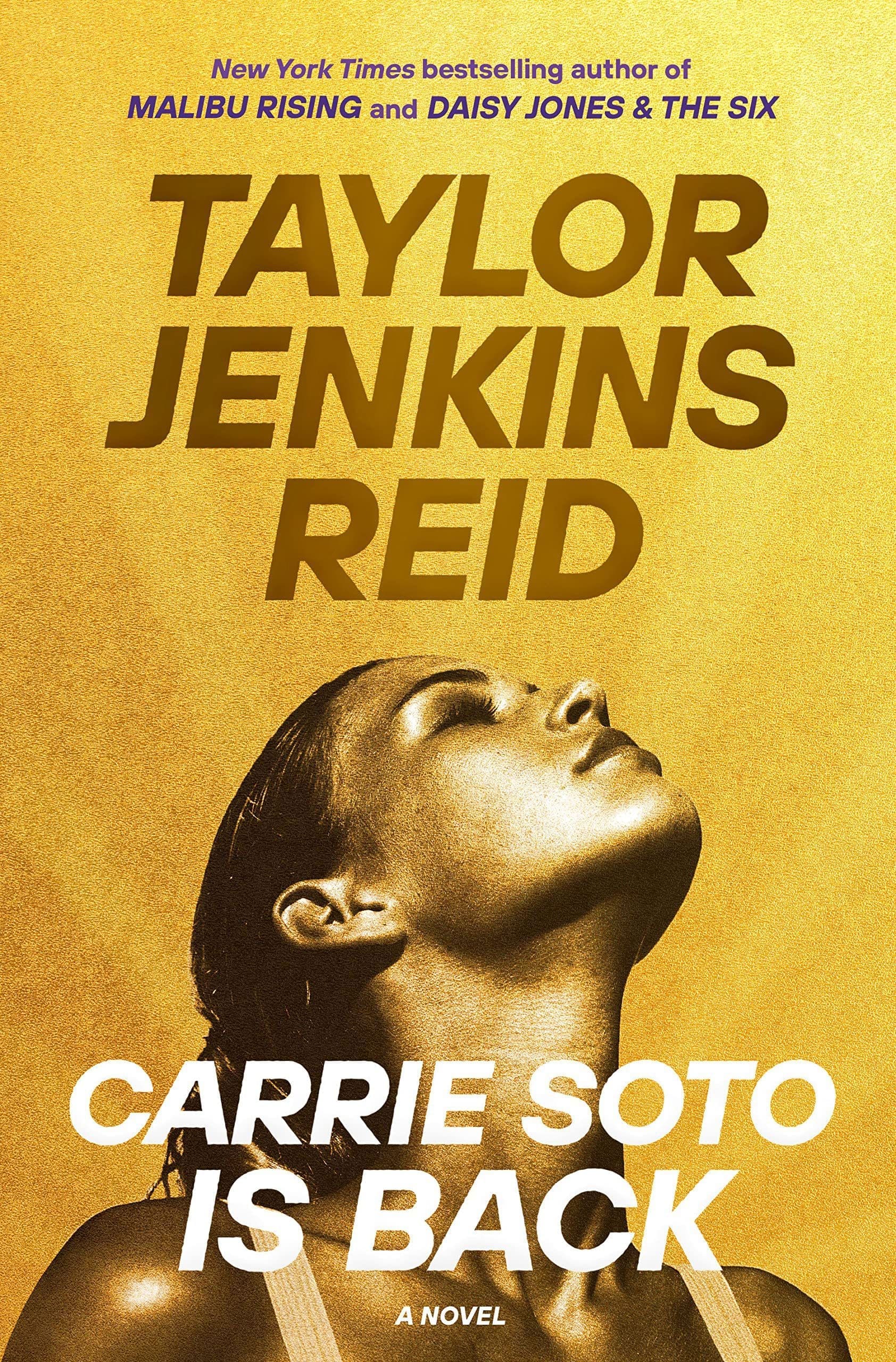 Carrie Soto is Back by Taylor Jenkins Reid