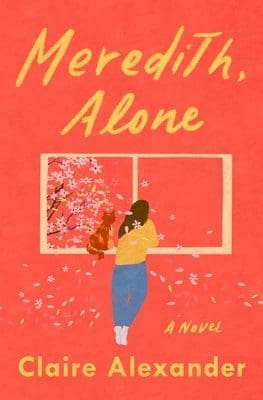 Meredith, Alone by Claire Alexander