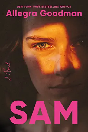 Sam by Allegra Goodman