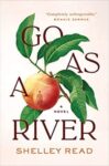 Go as a River by Shelley Read book cover with a ripe peach in center