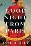 Goodnight From Paris book cover featuring woman's back looking at planes overhead