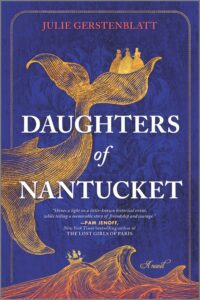 Daughters of Nantucket by Julie Gerstenblatt book cover with blue background and a gold flame.