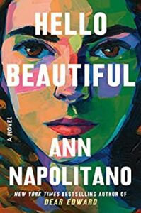 Hello, Beautiful by Ann Napolitano book cover with large painted face on cover.