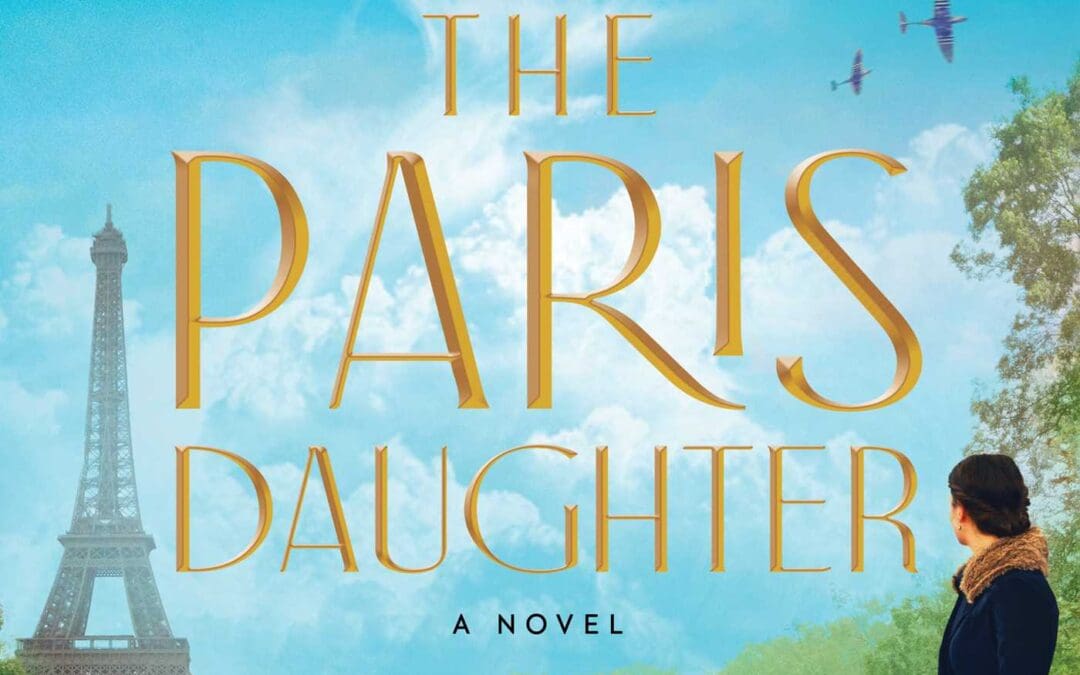 The Paris Daughter by Kristin Harmel