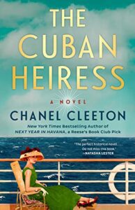 The Cuban Heiress by Chanel Cleeton book cover with woman sitting on deck.