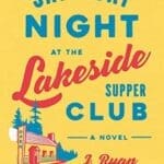 Saturday Night at the Lakeside Supper Club features a yellow cover.