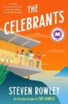 The Celebrants by Steven Rowley book cover with orange sky and five cartoon images of people overlooking water