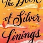 The Book of Silver Linings book cover with shades of yellow, orange and red.