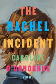 The Rachel Incident Book Cover with back of woman's head takng up whole cover and title overlayed on top